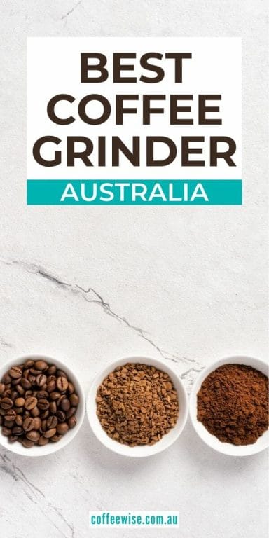 close up of ground coffee beans with text overlay best coffee grinder australia