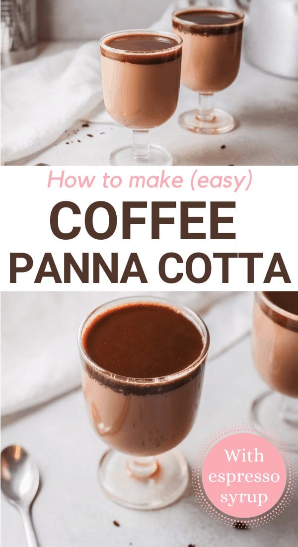 coffee panna cotta pudding images with text overlay how to make coffee panna cotta