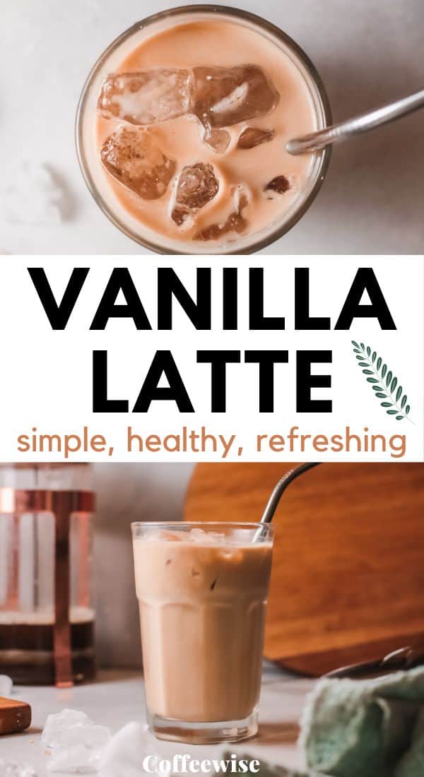 iced espresso latte with text vanilla latte