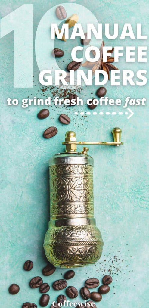 vintage manual grinder for coffee on blue background with text overlay manual coffee grinders.