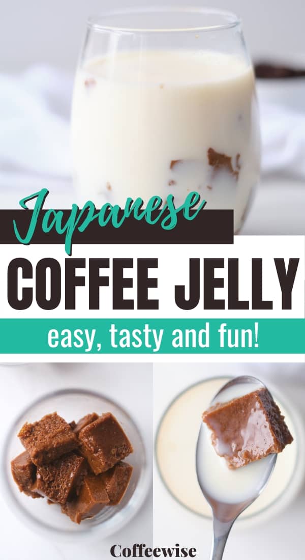 3 images of coffee drink with text overlay Japanese coffee jelly.