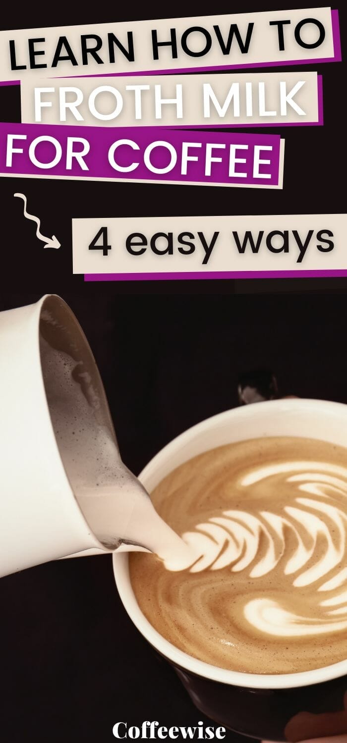 milk pitcher pouring milk into cup with text Learn how to froth milk for coffee at home.